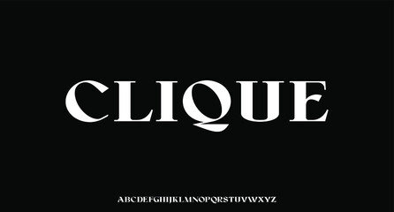CLIQUE the luxury and elegant font glamour style	
