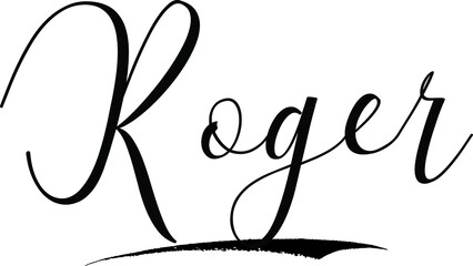 Obraz premium Roger -Male Name Cursive Calligraphy on White Background