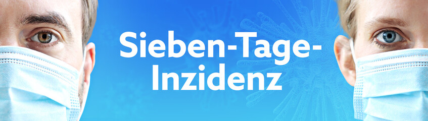 Sieben-Tage-Inzidenz. Gesichter von Mann und Frau mit Mundschutz. Paar mit Maske vor blauen Hintergrund mit Text. Virus, Atemmaske, Corona