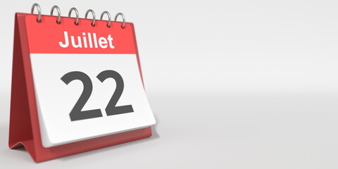 July 22 date written in French on the flip calendar page, 3d rendering