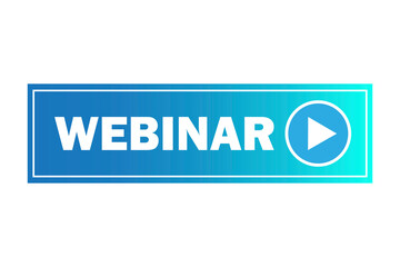 Fototapeta premium Webinar blue button. Live broadcast banner. Blue realistic online seminar badge. Vector illustration. Stock image.