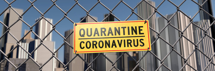 Quarantine in the city due to Coronavirus