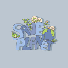 The phrase save the planet on a light background. Typography vector illustration. Advertising and propaganda posters for Earth Day. Environmental protection measures