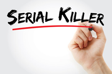 Fototapeta premium Serial killer text with marker, concept background