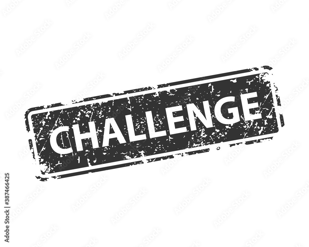 Poster challenge stamp vector texture. rubber cliche imprint. web or print design element for sign, sticker