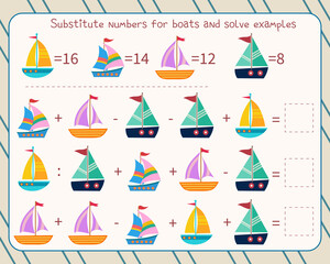 Fototapeta na wymiar Math game for children substitute numbers instead of boats, solve an example and write down the answer