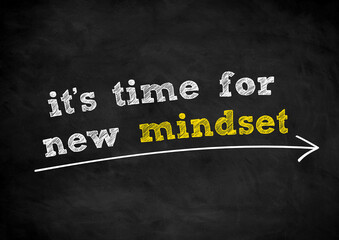 new mindset - chalkboard written concept