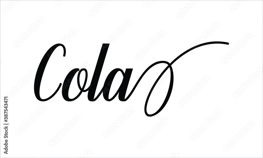 Poster cola script typography cursive calligraphy black text lettering cursive and phrases isolated on the 