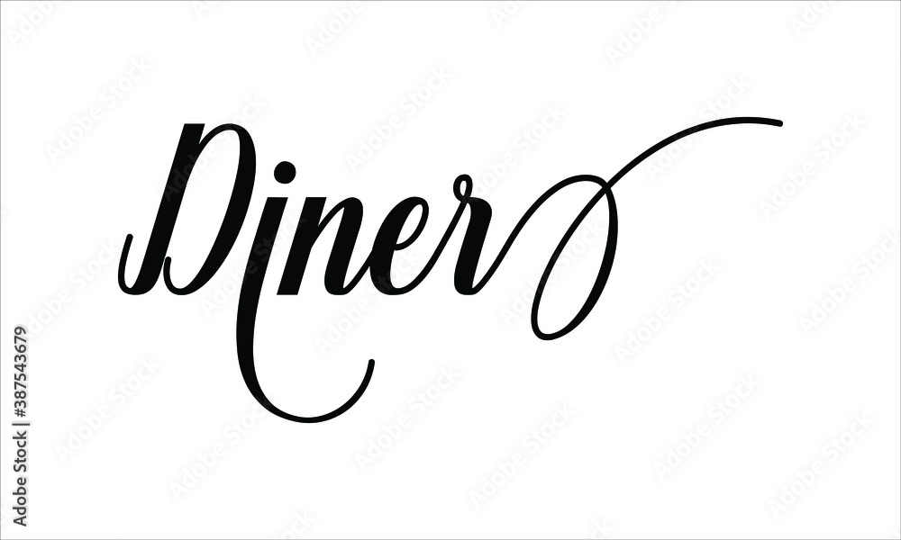 Poster diner script typography cursive calligraphy black text lettering cursive and phrases isolated on the