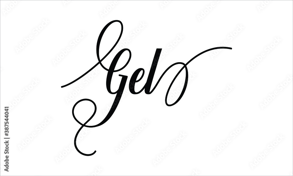 Poster gel script typography cursive calligraphy black text lettering cursive and phrases isolated on the w