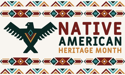 Native American Heritage Month is an annual designation observed in November. Poster, card, banner, background design. 