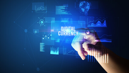 Hand touching DIGITAL CURRENCY inscription, new business technology concept