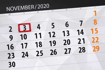 Fototapeta premium Calendar planner for the month november 2020, deadline day, 3, tuesday