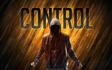 Mysterious man with CONTROL inscription, online security concept