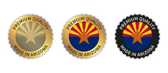 Set of 3 "Made in Arizona" vector icons. Illustration with transparent background. State flag encircled with gold/black stamp. Sticker/logo for product/website.