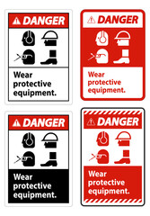 Danger Sign Wear Protective Equipment,With PPE Symbols on White Background,Vector Illustration