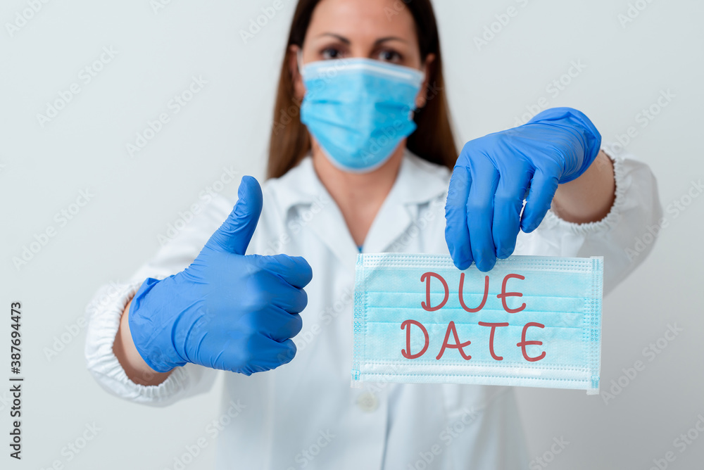 Poster word writing text due date. business photo showcasing the day or date by which something is supposed