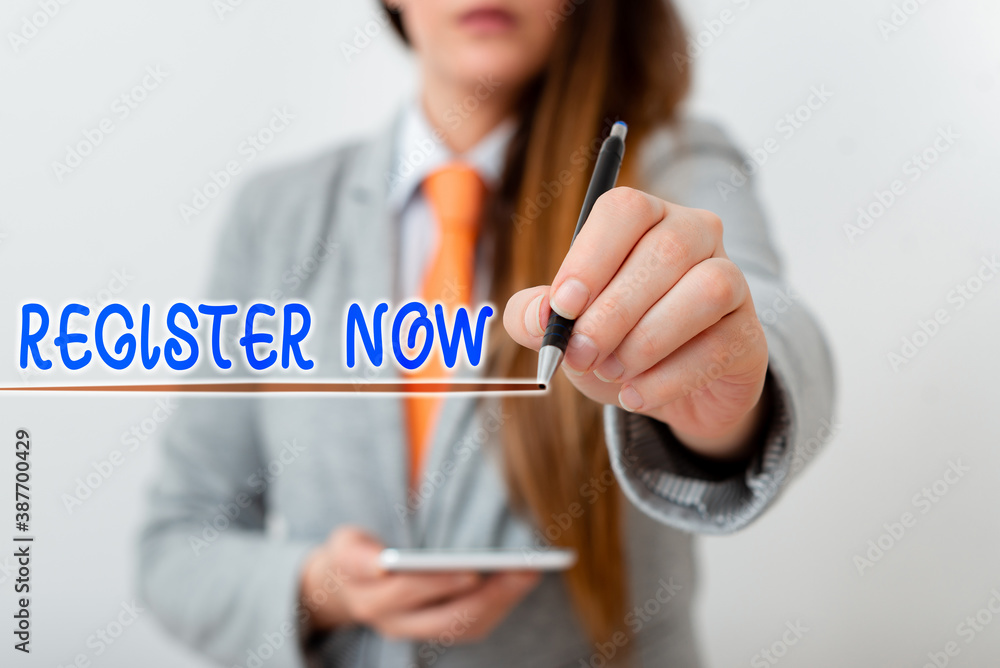 Poster handwriting text writing register now. conceptual photo name in an official list enlist to be a memb