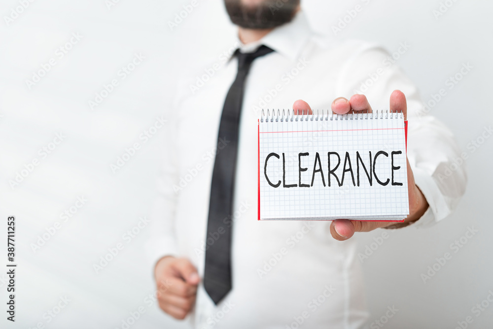 Poster handwriting text writing clearance. conceptual photo authorization for an something to proceed speci