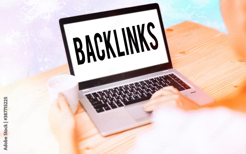 Poster conceptual hand writing showing backlinks. concept meaning links from one website to a page on anoth