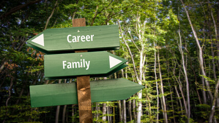 Street Sign Family versus Career