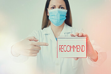 Writing note showing Recommend. Business concept for present as worthy of acceptance or trial, make...