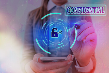 Conceptual hand writing showing Confidential. Concept meaning containing an individualal...