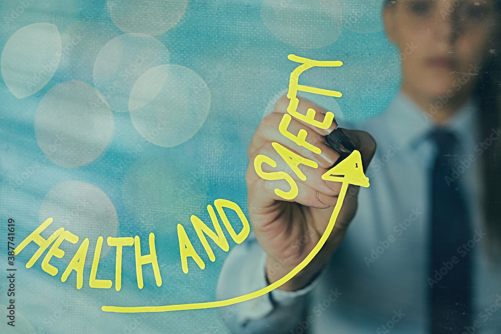 Poster writing note showing health and safety. business concept for procedures intended to prevent accident