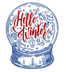 Toy snow globe glass lettering hello winter inside. Winter decorative hand drawn vector illustration