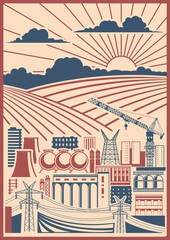 Industrial Background, Old Industrial and Agricultural Posters Style Illustration, Factory, Plant, Construction Crane, Fields  © koyash07