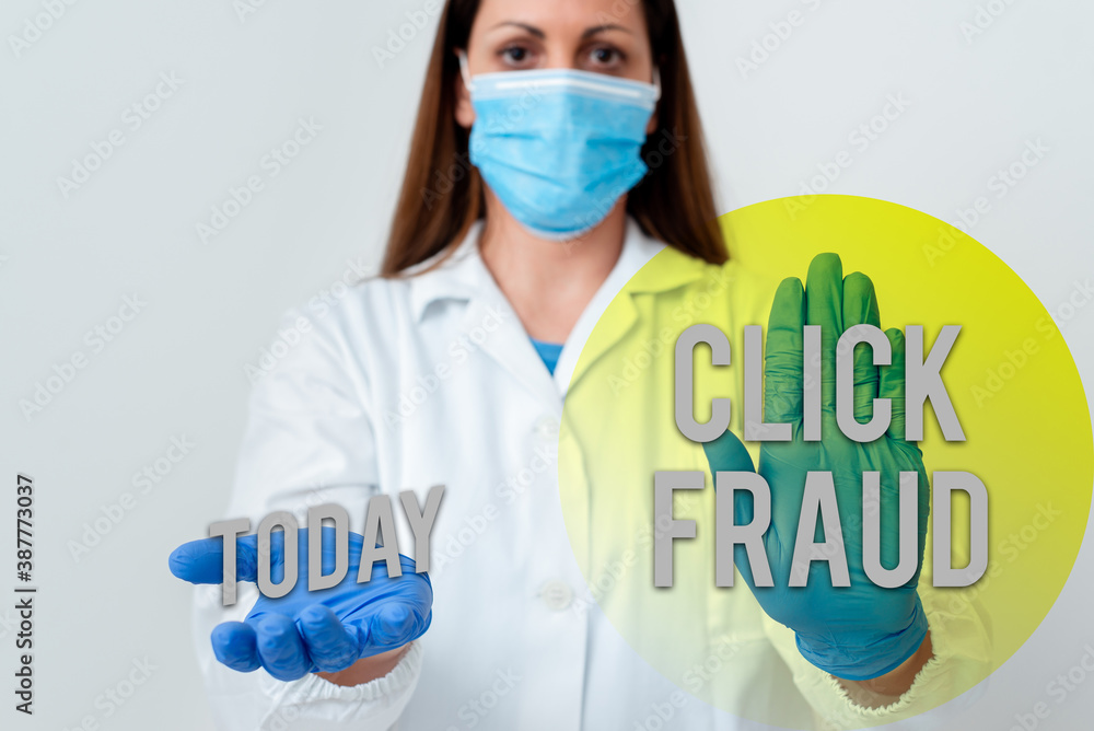 Poster handwriting text click fraud. conceptual photo practice of repeatedly clicking on advertisement host
