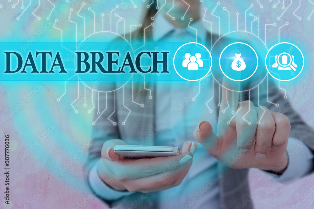 Poster handwriting text writing data breach. conceptual photo security incident where sensitive protected i