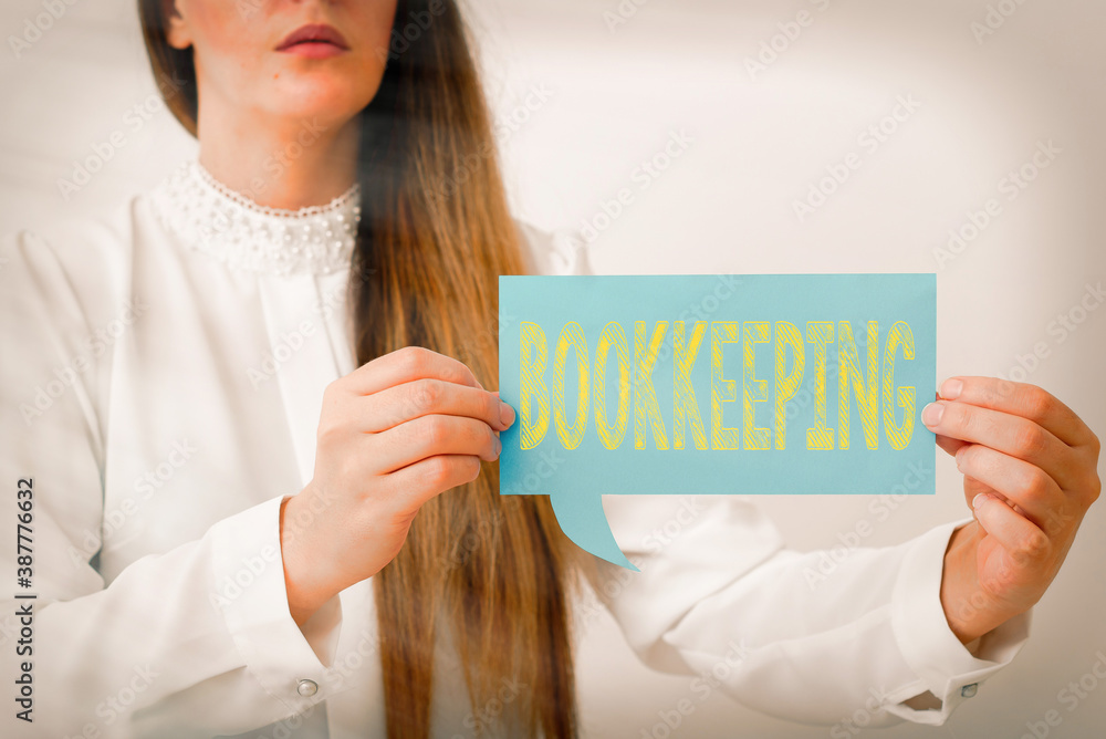 Poster writing note showing bookkeeping. business concept for keeping records of the financial affairs of a