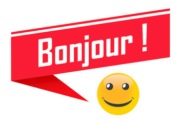 Bonjour in red dialog label and smile © nali