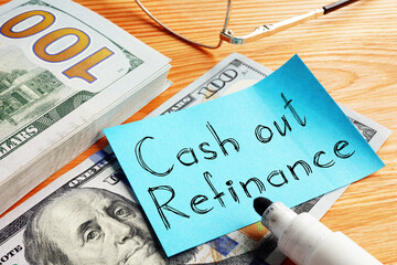 Cash out refinance is shown on the business photo using the text - obrazy, fototapety, plakaty