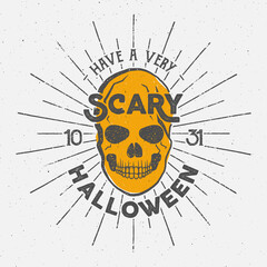 Halloween 2016 party label template with skull, sun bursts and typography elements. text with retro grunge effect. Stamp for scary holiday celebration. Print on t shirt, tee and other identity