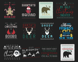 Funny Christmas graphic prints set, t shirt designs for ugly sweater xmas party. Holiday decor with xmas tree, santa, gingerbread, bear other elements and ornaments. Fun typography. Stock