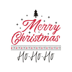 Merry Christmas season graphic print, t shirt design for xmas party, cricut. Holiday decor with xmas tree, ho ho ho texts and ornaments. Stock isolated on white