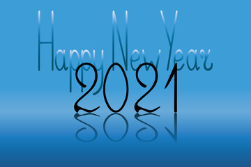 Happy 2021. Horizontal banner. Lettering. Vector illustration. Festive postcard. Reflection in water. Isolated blue background. Happy New Year. Festive mood. Christmas. Idea for web design, poster.
