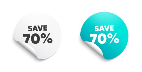 Save 70% off. Round sticker with offer message. Sale Discount offer price sign. Special offer symbol. Circle sticker mockup banner. Discount badge shape. Adhesive offer paper banner. Vector