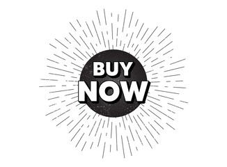 Buy Now. Vintage star burst banner. Special offer price sign. Advertising Discounts symbol. Hipster sun with rays. Retro vintage starburst element. Sunburst rays bubble. Buy now banner. Vector