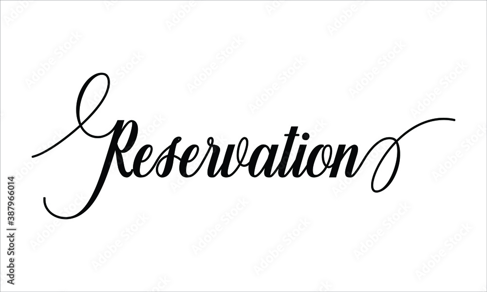 Poster reservation script typography cursive text lettering cursive and phrases isolated on the white backg