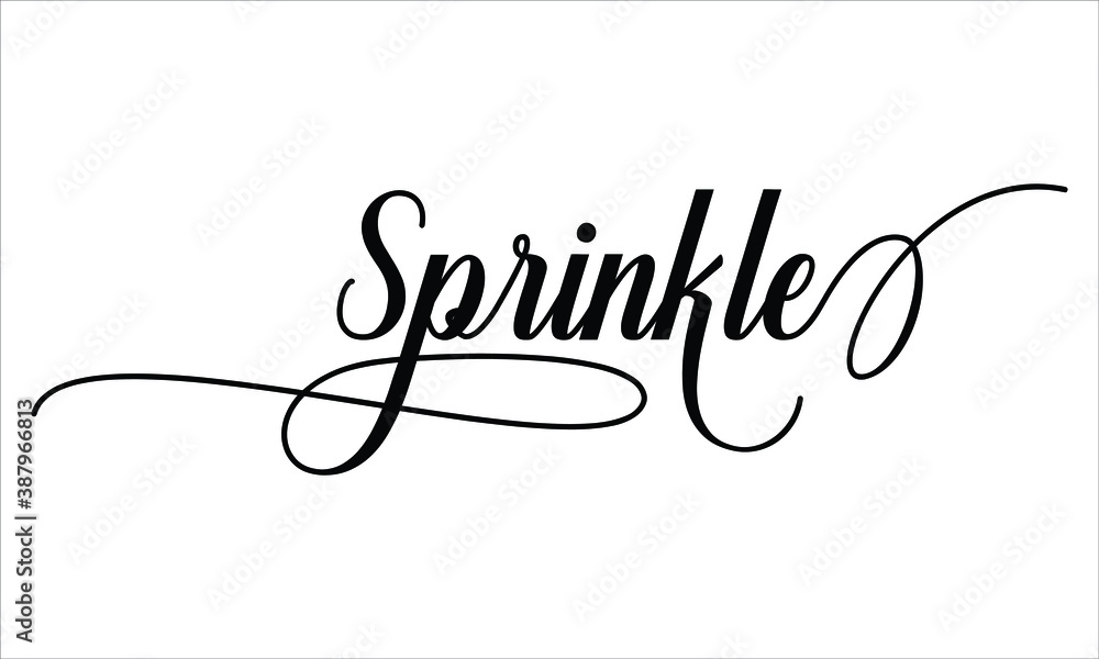 Leinwandbilder sprinkle script typography cursive text lettering cursive and phrases isolated on the white backgrou