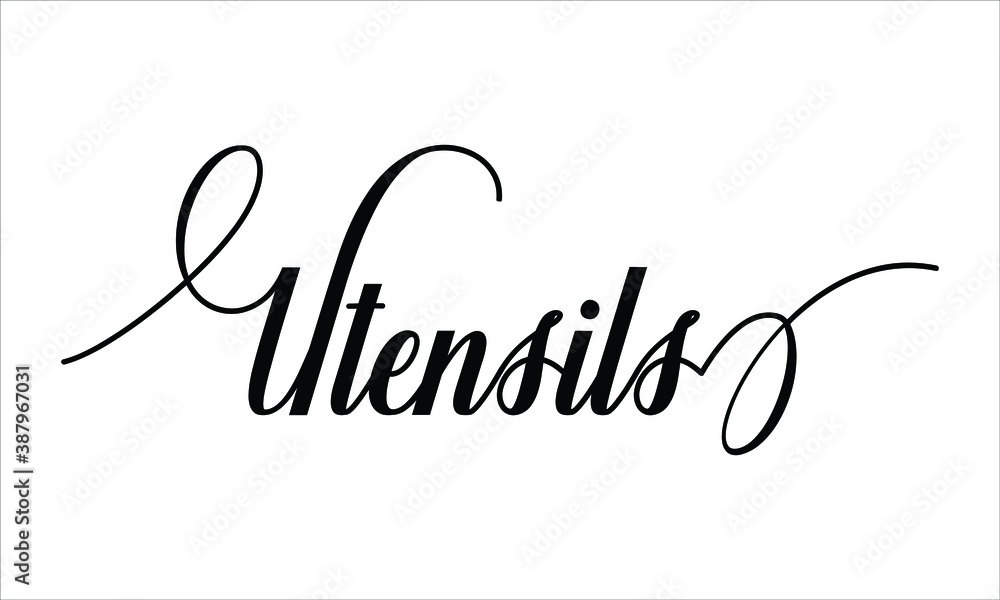 Poster utensils script typography cursive text lettering cursive and phrases isolated on the white backgrou