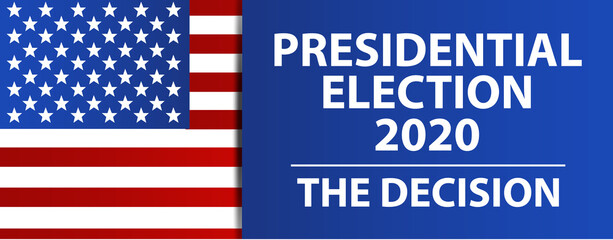 Election 2020, The Decision