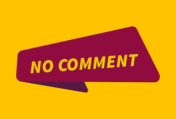 No Comment banner vector, No Comment image