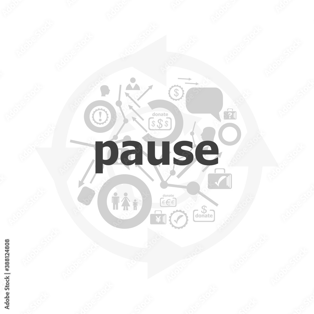 Poster pause word on digital background. time concept . icon and button set