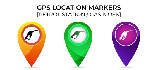 A set of 3 GPS navigation location marker pin icon of petrol station or gas kiosk of different designs and color scheme isolated on white background. Vector illustration