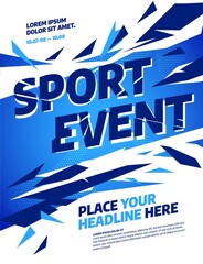Poster design with explosion of shards for sports event, competition or championship. Sports background.