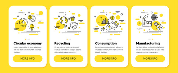 Fototapeta na wymiar Circular economy, Energy Consumption, Recycling factory line icons. Manufacturing, electricity plug, recycle bin. Consumption economy. Mobile phone app 4 step screens. Editable stroke. Vector icons